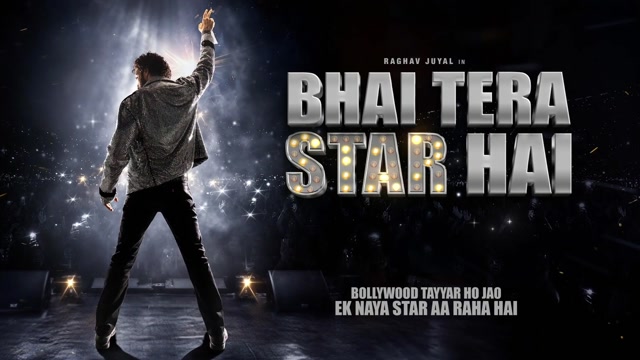 Bhai Tera Star Hai - Official Motion Poster