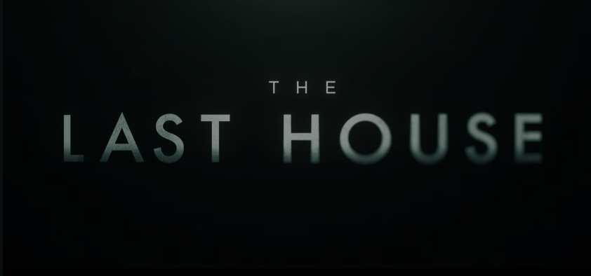 The Last House