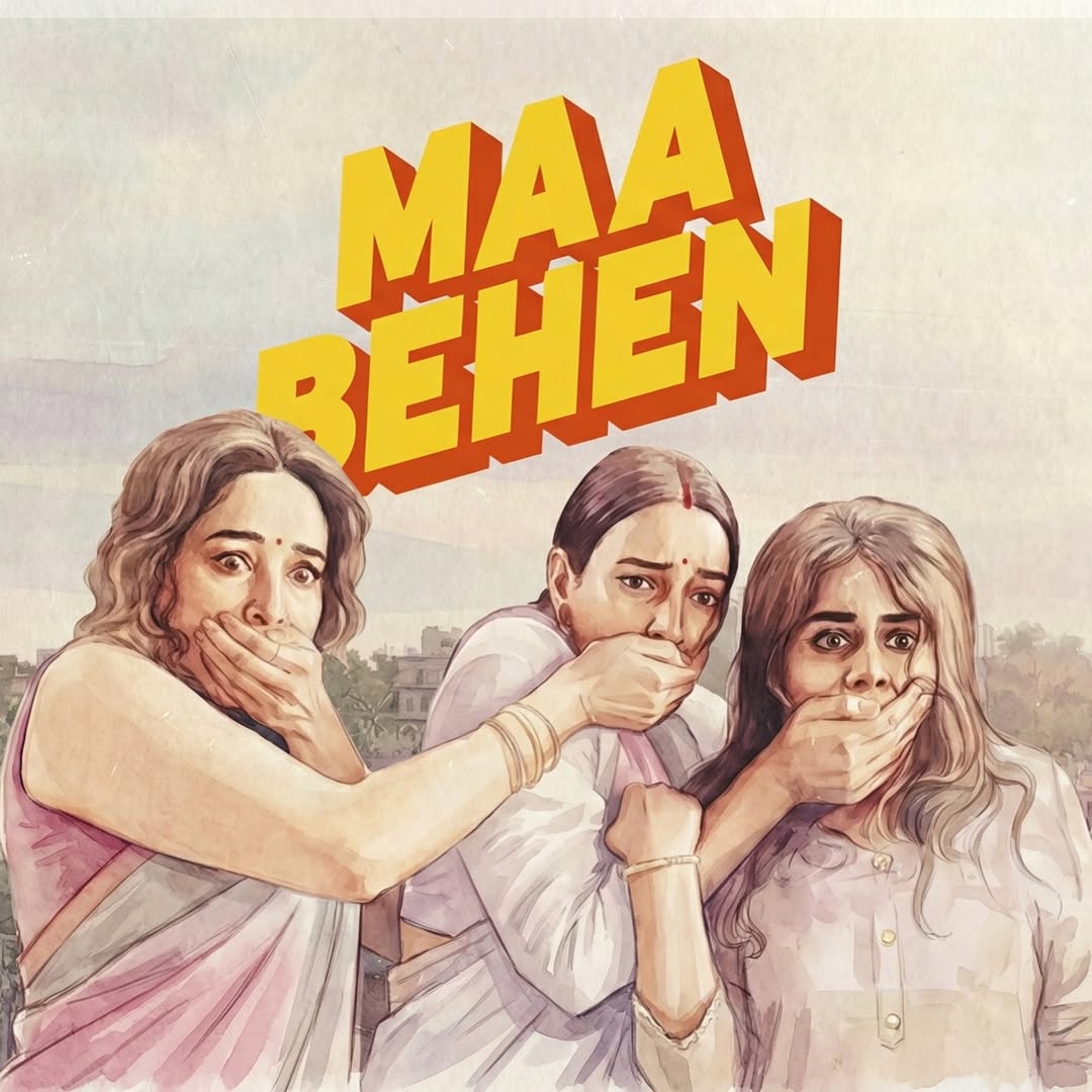 Maa Behen