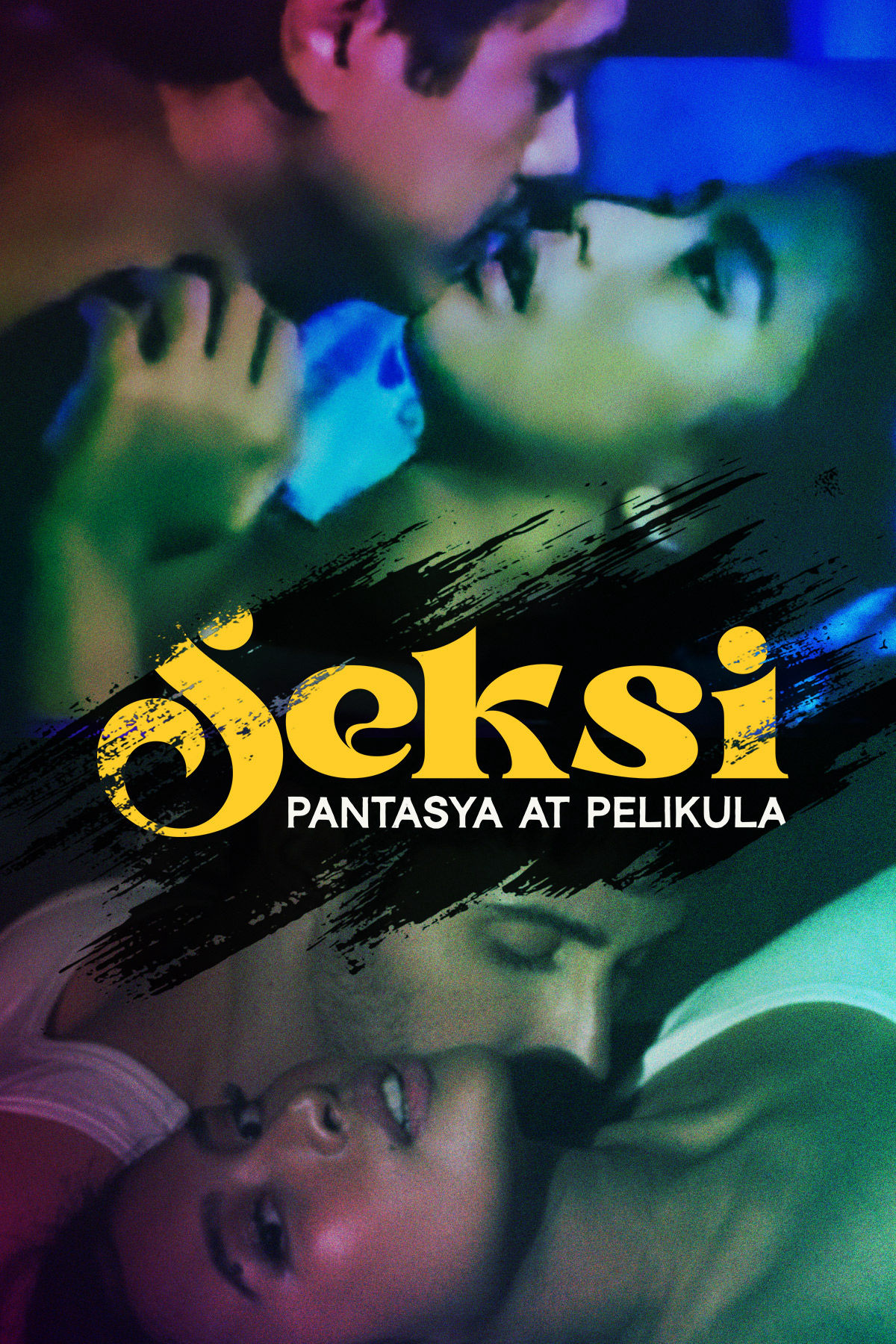 Seksi : Pantasya At Pelikula