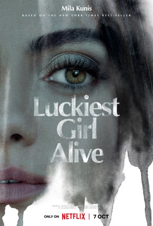 Poster for: Luckiest Girl Alive