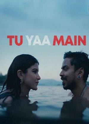 Tu Yaa Main